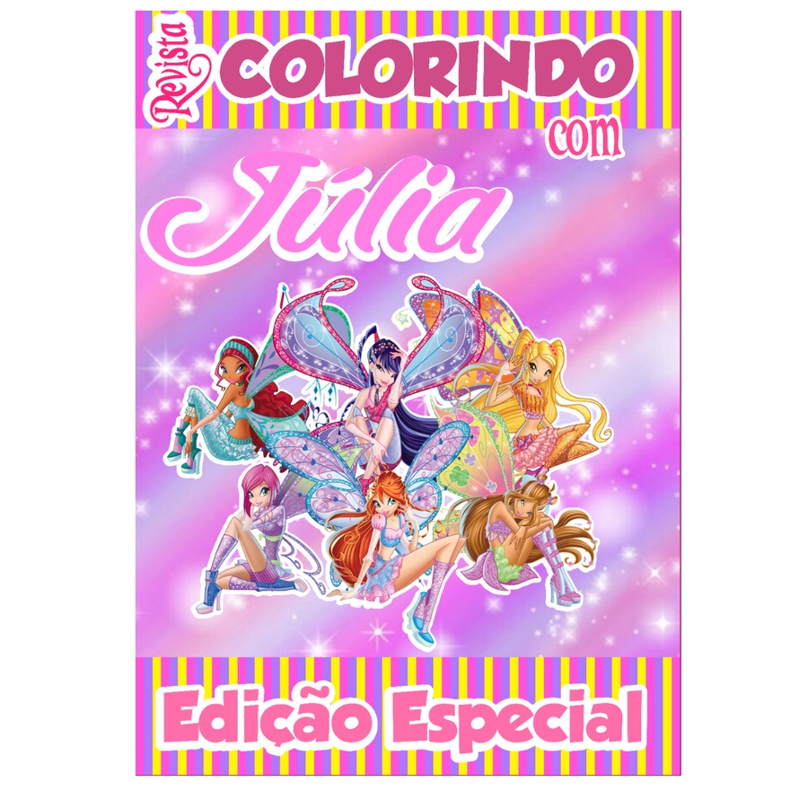 Livro De Colorir Personalizado / Revistinha de Colorir - Tema: Clube das Winx