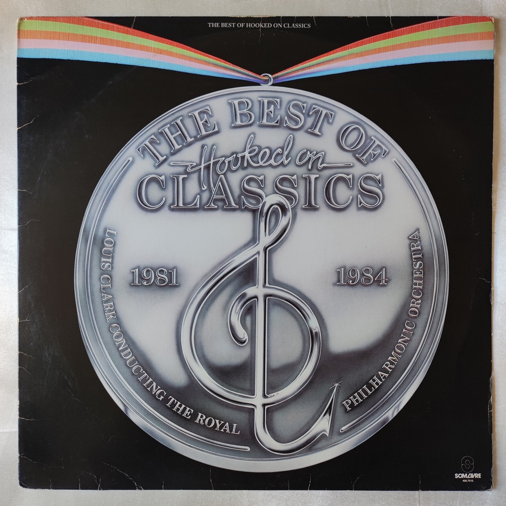 DISCO DE VINIL LP - LOUIS CLARK CONDUCTING THE ROYAL PHILHARMONIC ORCHESTRA – THE BEST OF HOOKED ON CLASSICS 1981-1984