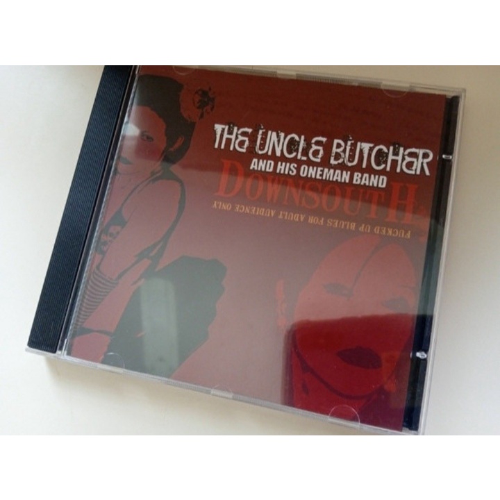 CD Uncle Butcher and his one man band - downsouth - perfeito estado mídia e capa
