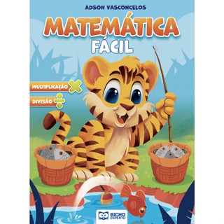 Cartilha Matemática Fácil - Multiplicação e Divisão