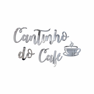 Espelho Decorativo Cantinho Do Café com Xícara Acrílico Prata em Oferta na Shopee