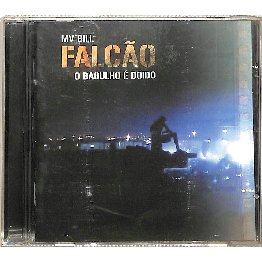 Mv Bill - Falcão , O Bagulho É Doido - Cd