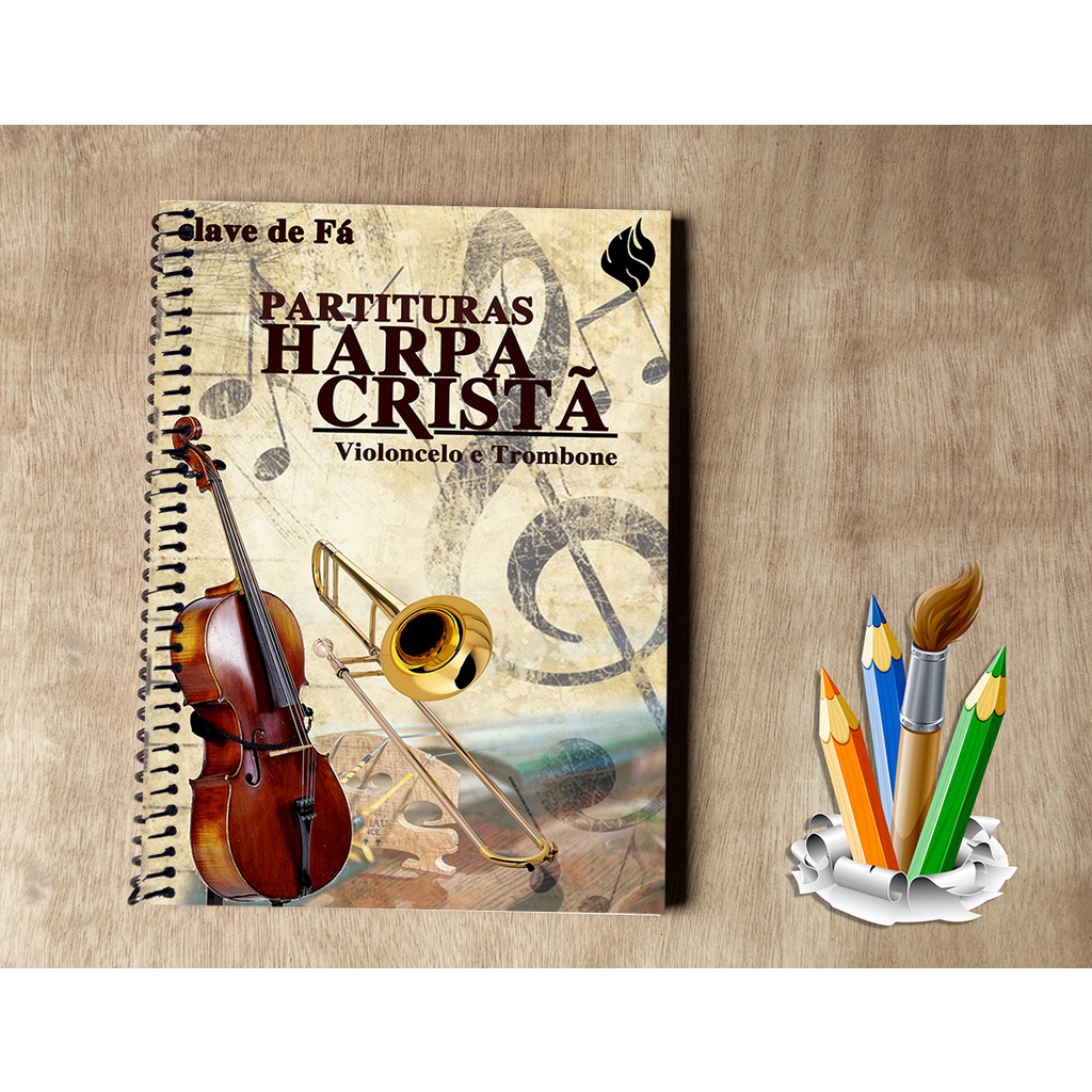 Harpa Cristã Partitura Violoncelo e Trombone