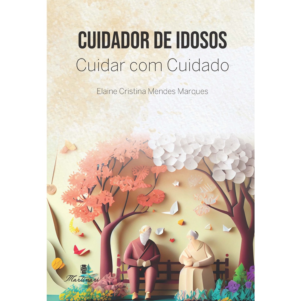 Livro Cuidador de Idosos - Cuidar com Cuidado area Serviço Social