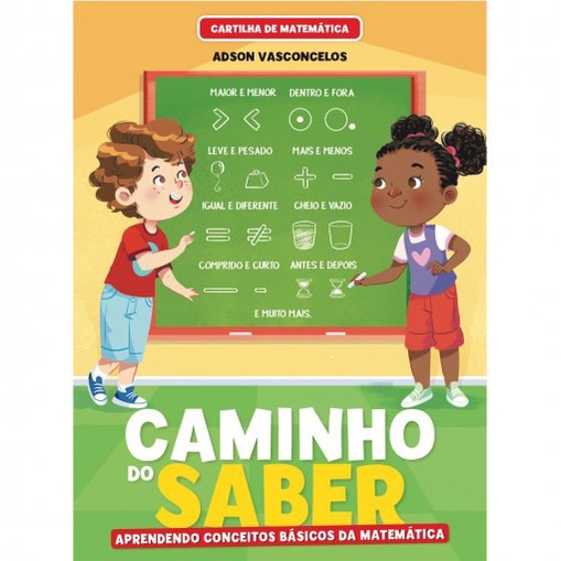 Livro Cartilha Caminho Do Saber - Aprendendo Conceito Basico De Matematica