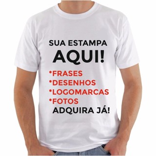 Camiseta personalizada com sua estampa frase imagem foto unissex envio rapido