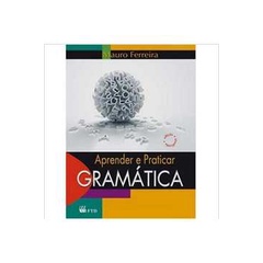 Aprender e Praticar Gramatica Mauro Ferreira: Onde Comprar | BuscaProdutos
