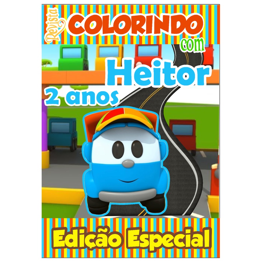 Livro De Colorir Personalizado / Revistinha de Colorir - Tema: Leo o Caminhão