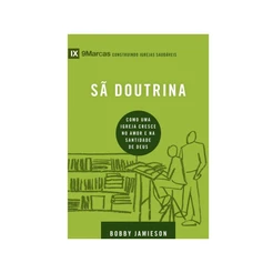 Sã Doutrina | Série 9 Marcas | Bobby Jamieson