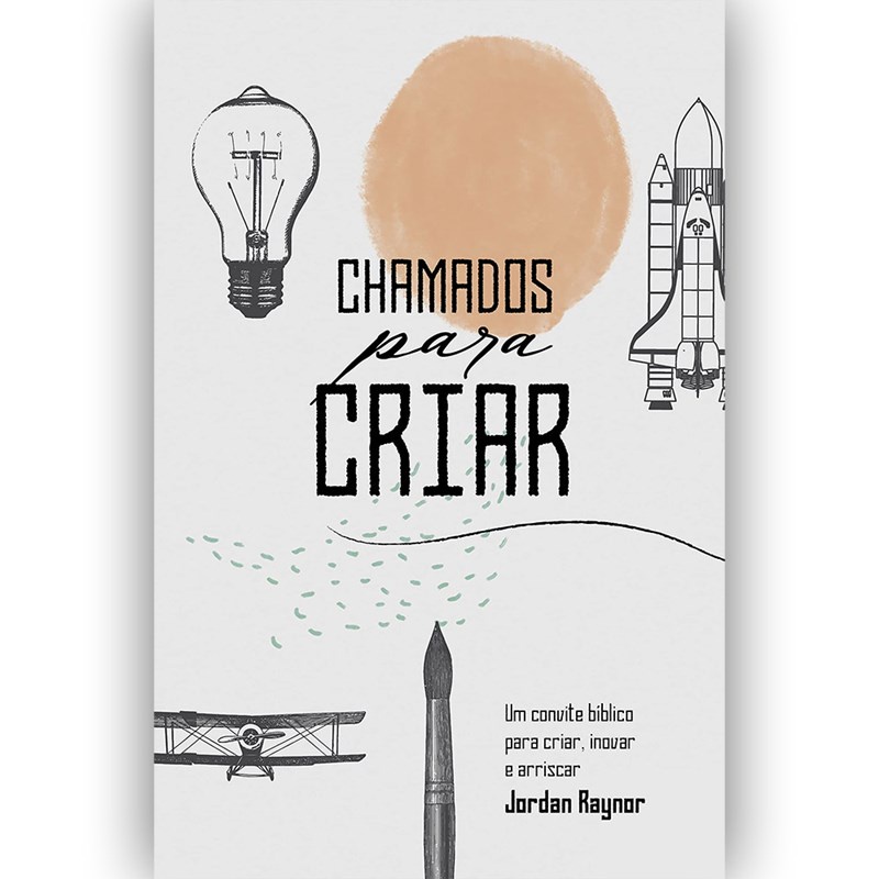 Chamados Para Criar | Jordan Raynor em Oferta na Shopee