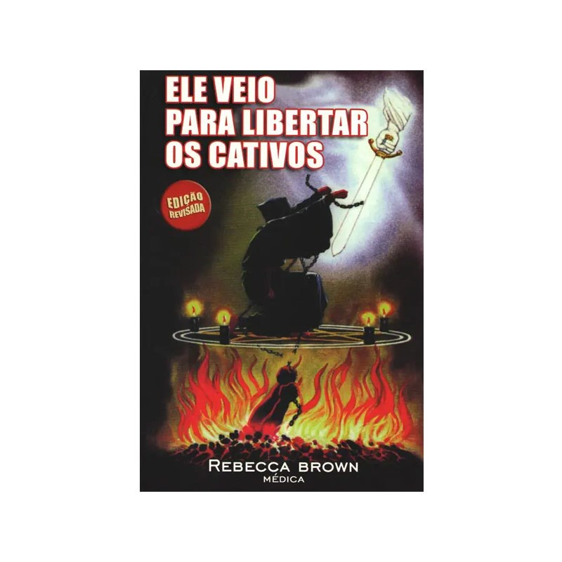 Ele Veio Para Libertar os Cativos | Rebecca Brown em Oferta na Shopee