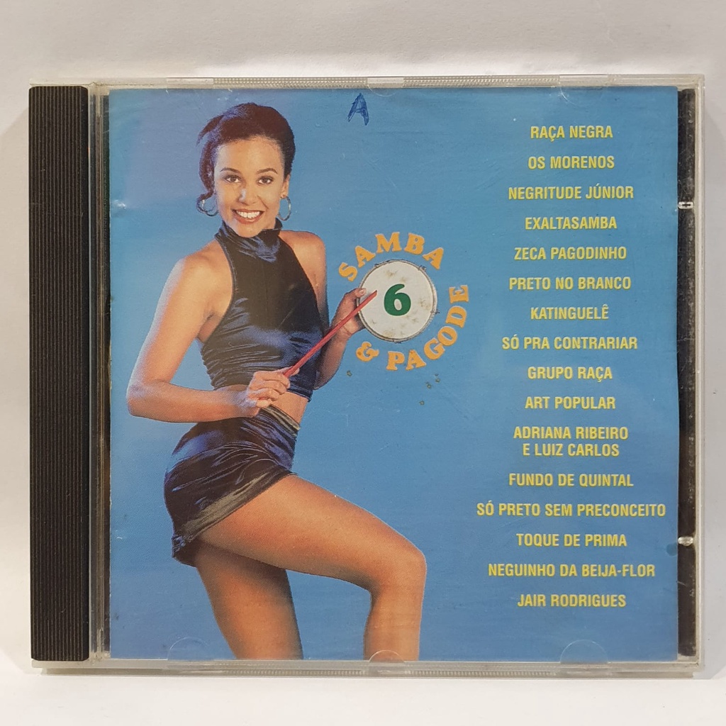 CD Samba e Pagode 6 / Som Livre - Raça Negra Os Morenos Negritude Exaltasamba Adriana Ribeiro Zeca