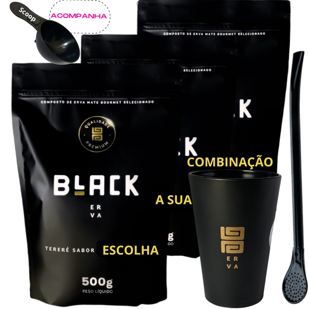 Kit Black Erva Mate Tereré 3 Pacotes 500g cada + Copo Caldereta acrílico Preto Bomba Clássica Preta