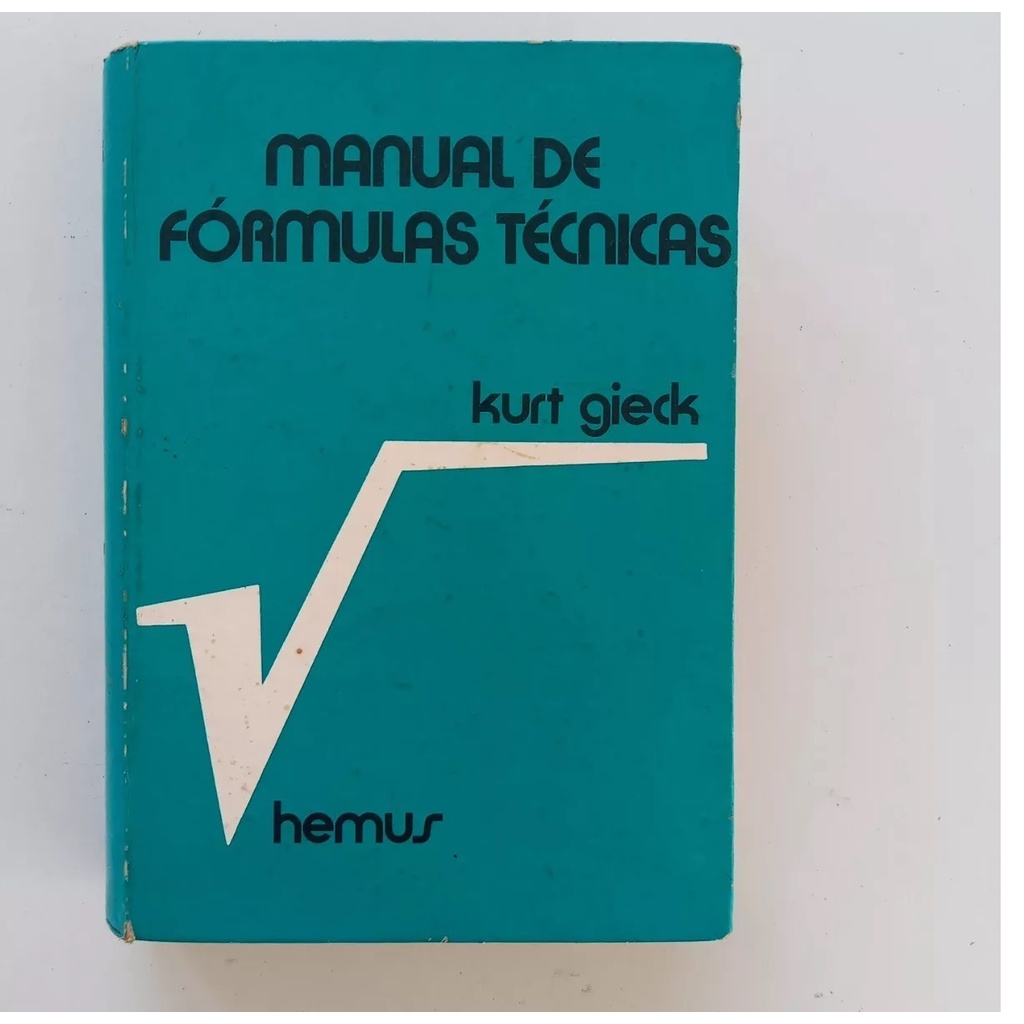 Manual De Fórmulas Técnicas De Kurt Gieck Pela Hemus Shopee Brasil