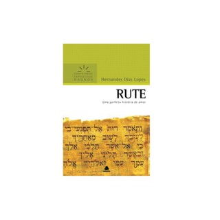 Rute | Comentários Expositivo | Hernandes Dias Lopes