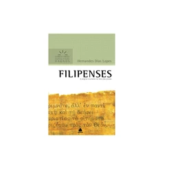 Filipenses | Comentários Expositivo | Hernandes Dias Lopes