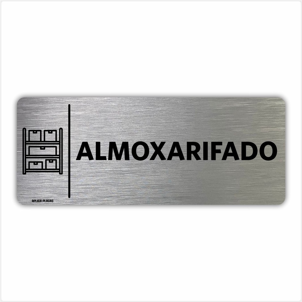 Placa Almoxarifado - 8x20cm - Sinalização Indicação Setor Depósito Estoque Portas Prédio Condomínio Comércio Escritório