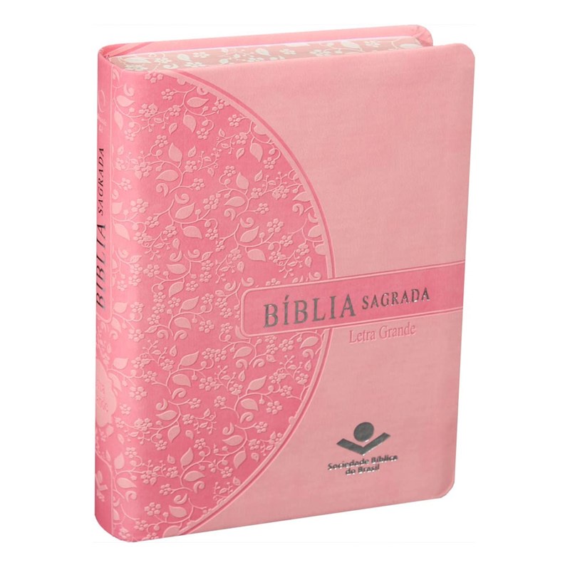 Bíblia Sagrada | Letra Grande | ARA | Capa Rosa Florida