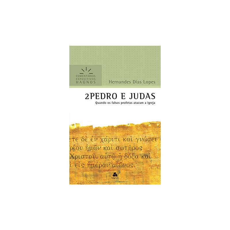 2 Pedro e Judas | Comentários Expositivo | Hernandes Dias Lopes em Oferta na Shopee