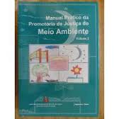 Manual Prático da Promotoria do Meio Ambiente Vol. 2