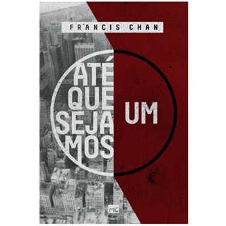 Até que sejamos um | Francis Chan em Oferta na Shopee