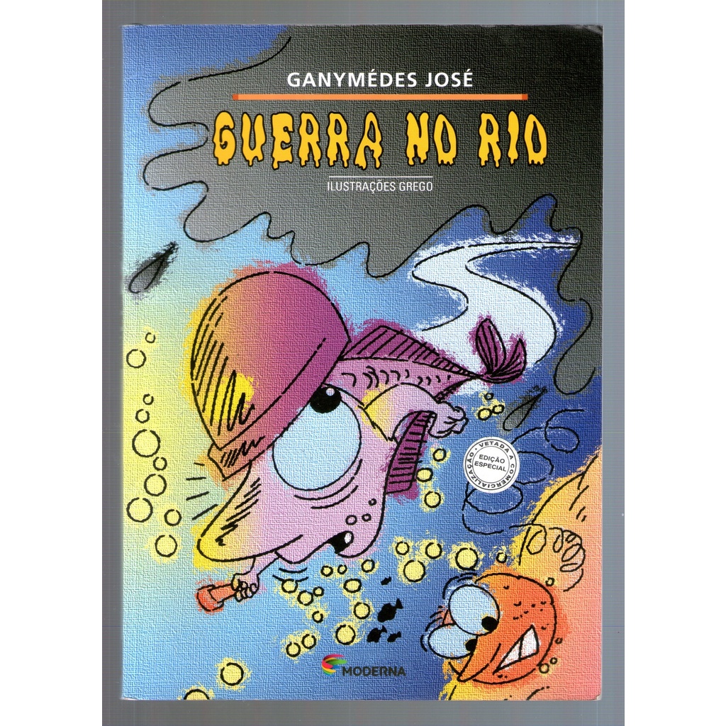 Livro: Guerra no Rio - Ganymédes José
