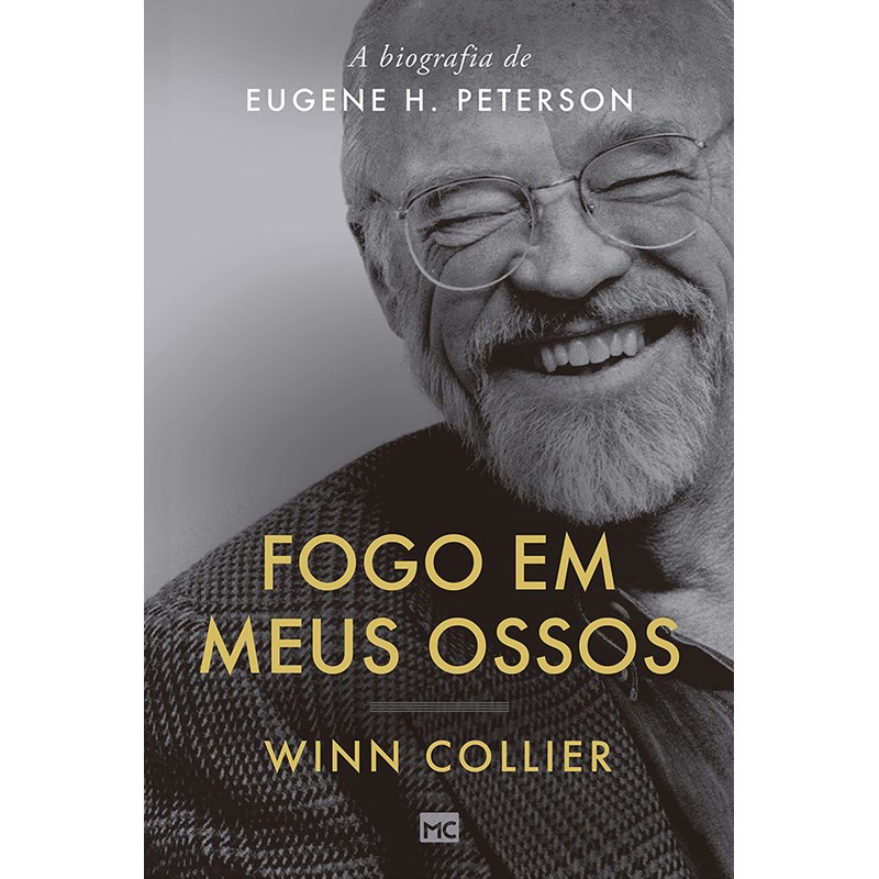 Fogo em Meus Ossos | A biografia de Eugene H. Peterson em Oferta na Shopee
