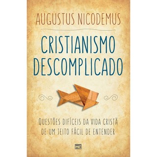 Cristianismo Descomplicado | Augustus Nicodemus em Oferta na Shopee