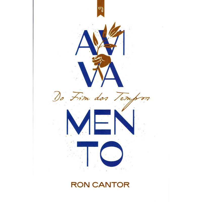 Avivamento do Fim dos Tempos | Ron Cantor