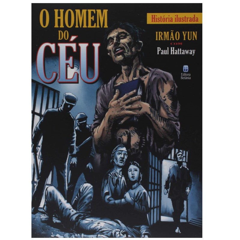 O Homem do Céu em Quadrinhos | Irmão Yun e Paul Hattaway em Oferta na Shopee
