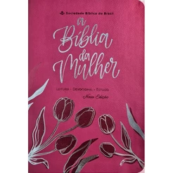 A Bíblia da Mulher | Letra Grande | ARC | Capa Luxo Rosa
