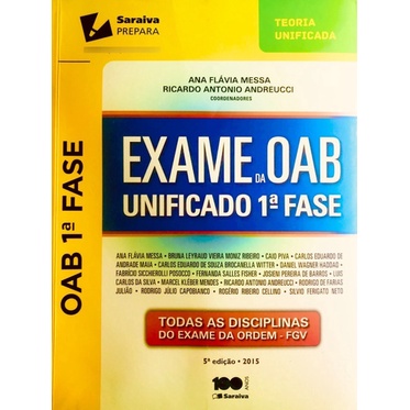 Exame Da Oab Unificado 1ª Fase - Ana Flávia Messa e Ricardo Antonio Andreucci