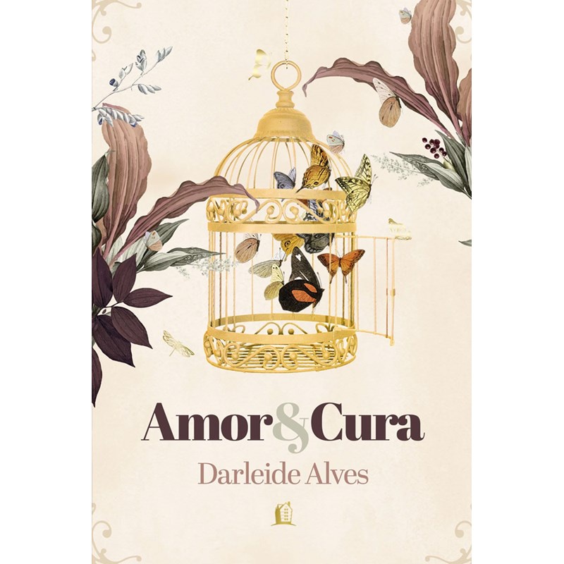Amor e Cura | Darleide Alves