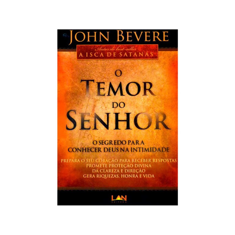 O Temor do Senhor | John Bevere