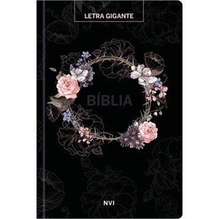 Bíblia Sagrada Flores Preta | NVI | Letra Gigante | Capa Dura em Oferta na Shopee