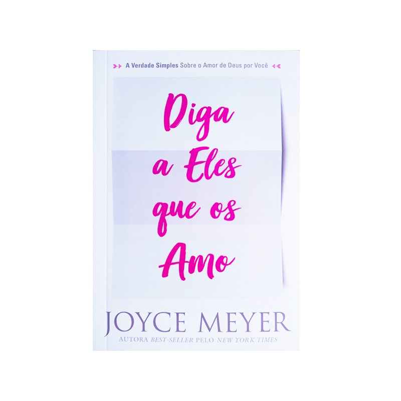 Diga a Eles que os Amo | Joyce Meyer em Oferta na Shopee