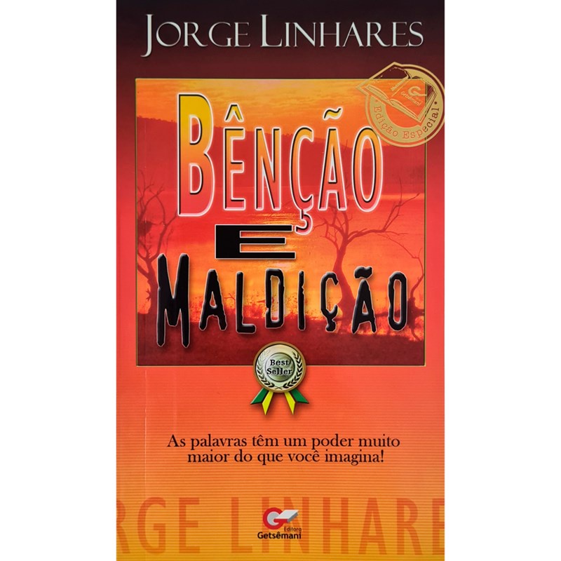 Bênção e Maldição | Jorge Linhares