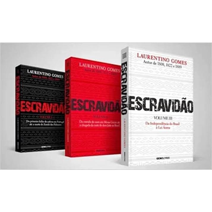 Escravidão - Laurentino Gomes