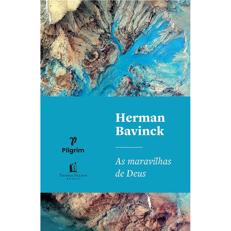 As maravilhas de Deus | Herman Bavinck - Books & Magazines