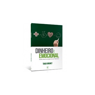 Dinheiro é Emocional | Tiago Brunet