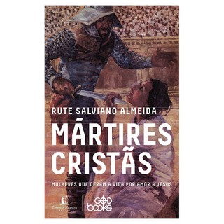 Mártires Cristãs | Rute Silviano Almeida em Oferta na Shopee