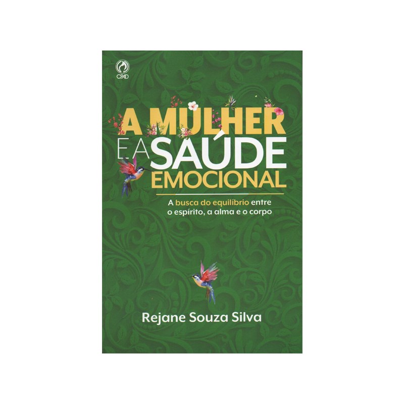 A Mulher e a Saúde Emocional | Rejane Souza Silva em Oferta na Shopee