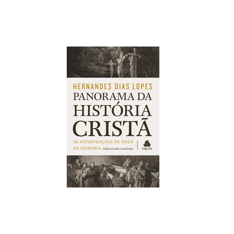 Panorama da Historia Cristã | Hernandes Dias Lopes em Oferta na Shopee