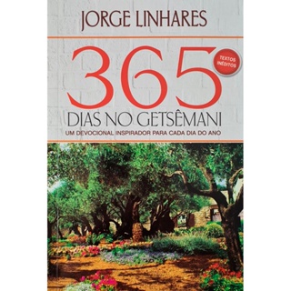 Devocional 365 Dias no Getsêmani | Jorge Linhares em Oferta na Shopee