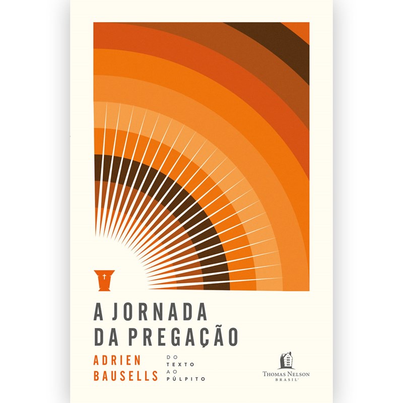 A Jornada da Pregação | Adrien Bausells - Books & Magazines