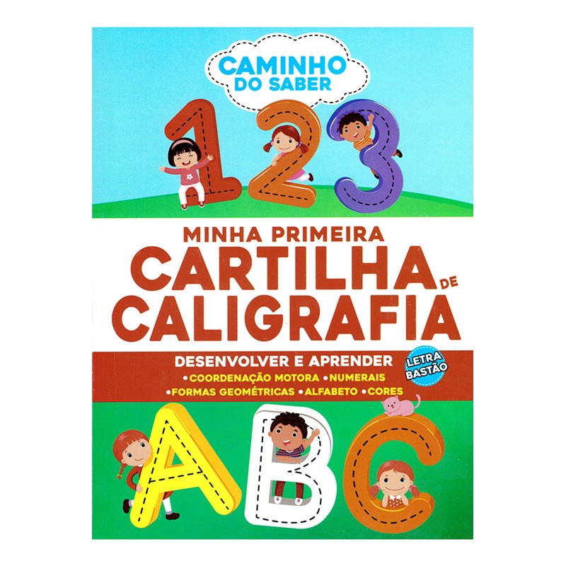 Minha Primeira Cartilha de Caligrafia | Caminho do Saber - Books & Magazines