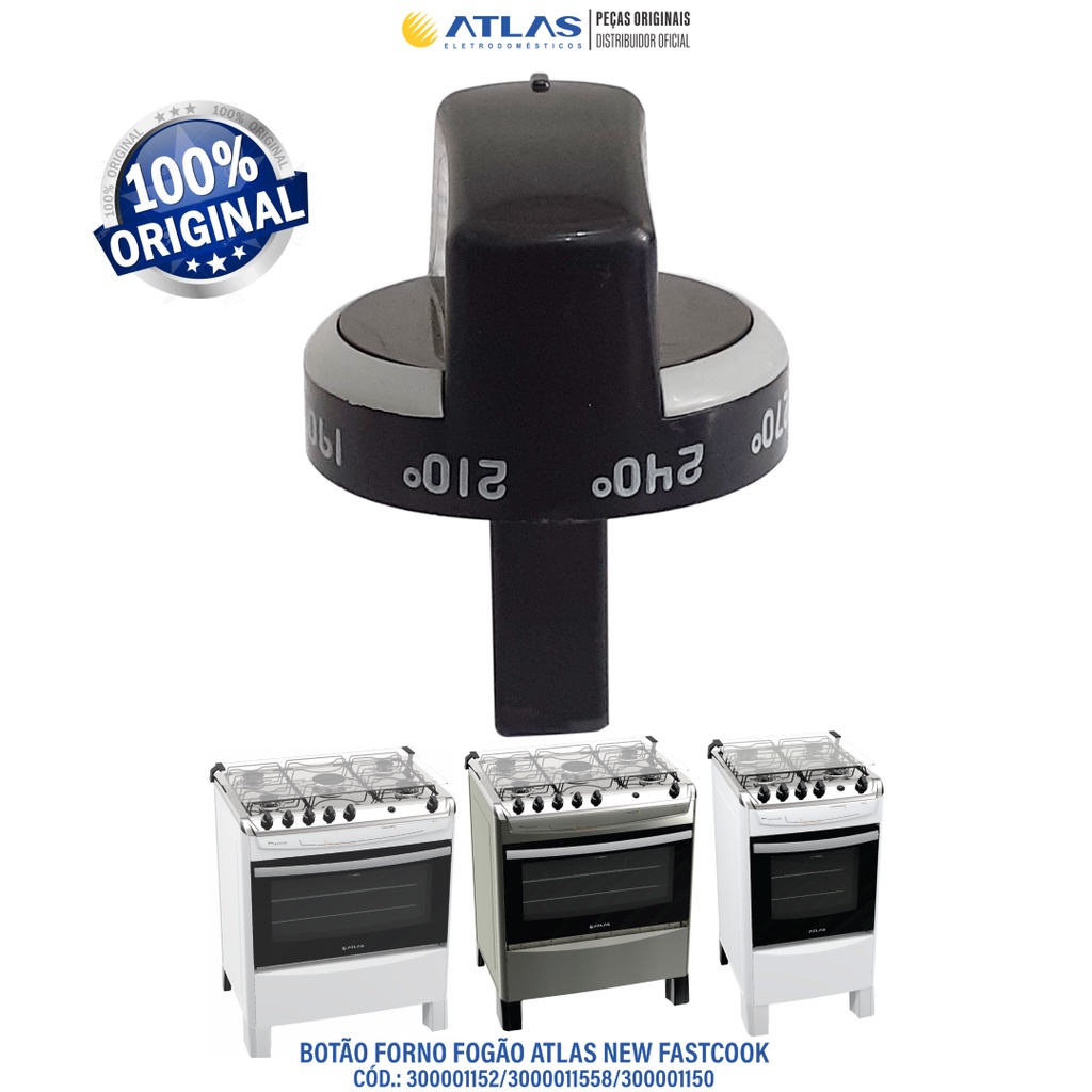01 Botão Manípulo FORNO Fogão Atlas New Fastcook 100% Original de Fábrica em Oferta na Shopee
