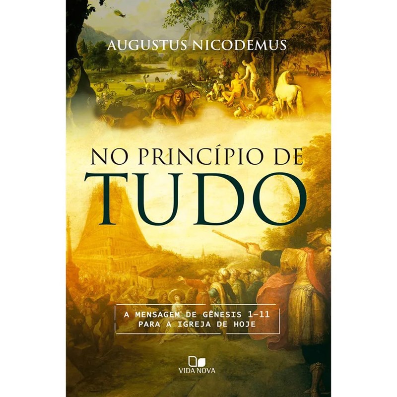 No Princípio de Tudo | Augustus Nicodemus em Oferta na Shopee