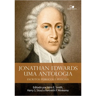Uma Antologia | Jonathan Edwards em Oferta na Shopee