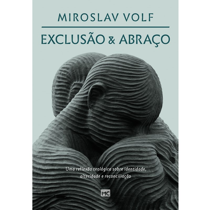 Exclusão e Abraço | Miroslav Volf em Oferta na Shopee